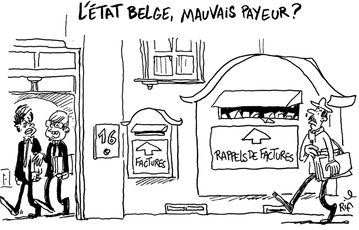 L’Etat belge, mauvais payeur de factures ?