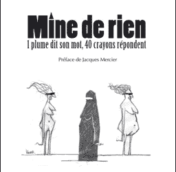 Mine de rien: un recueil d’aphorismes illustrés (Dont un ou deux dessins de Rif) vient de sortir