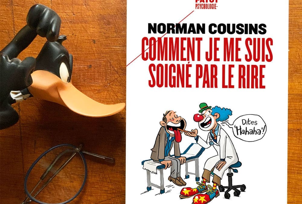 Couverture pour « Comment je me suis soigné par le rire »