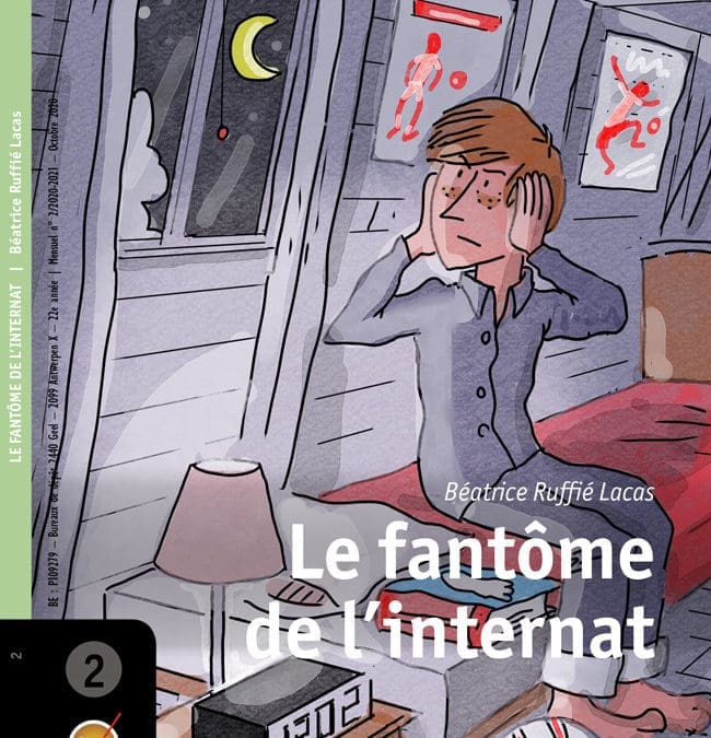 Le fantôme de l&rsquo;internat