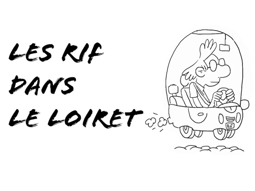 les rif dans le loiret - carnet de voyage dans le loiret